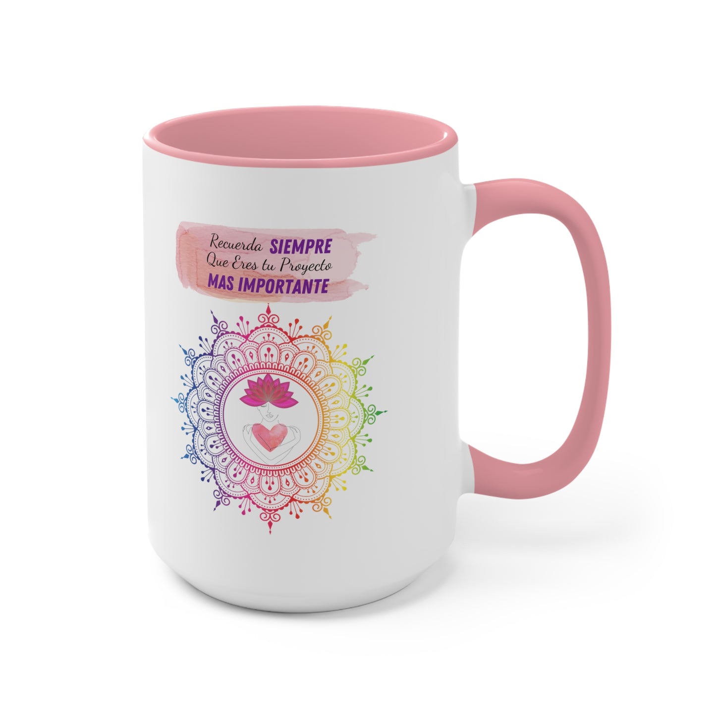 Taza "Eres Tu Proyecto Más Importante"