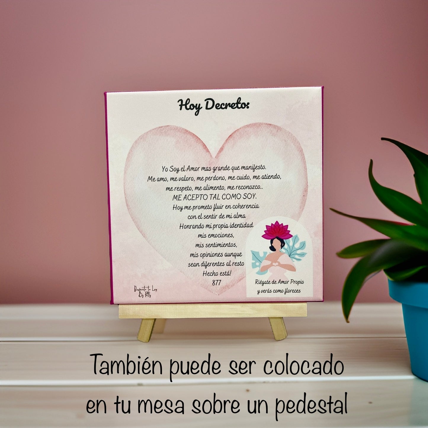 Lienzo con Decreto de Amor Propio